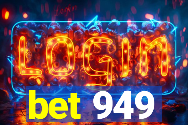 bet 949