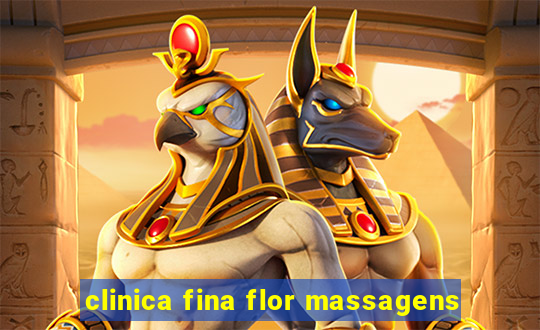 clinica fina flor massagens