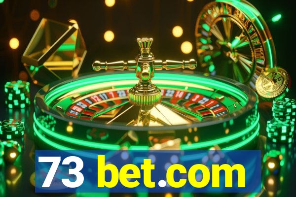 73 bet.com