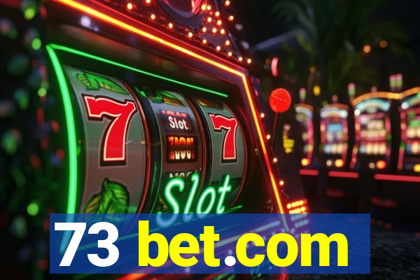 73 bet.com