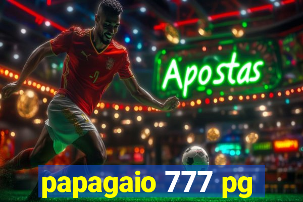 papagaio 777 pg