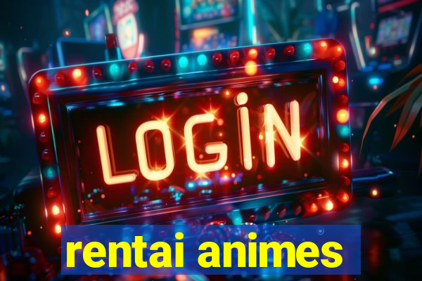 rentai animes