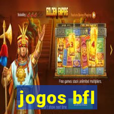 jogos bfl