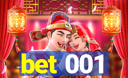 bet 001