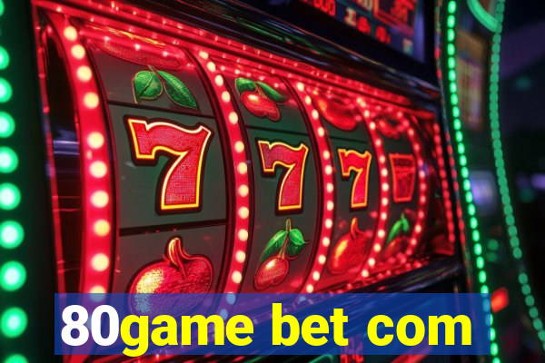 80game bet com