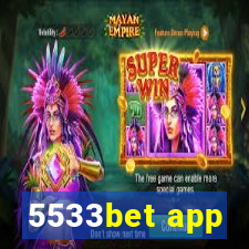 5533bet app