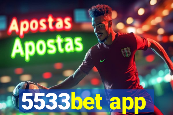 5533bet app