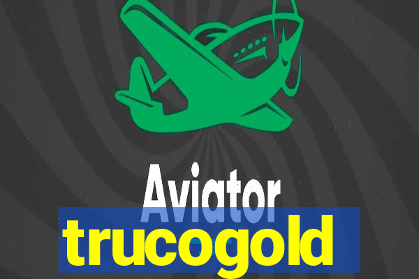 trucogold