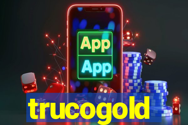 trucogold