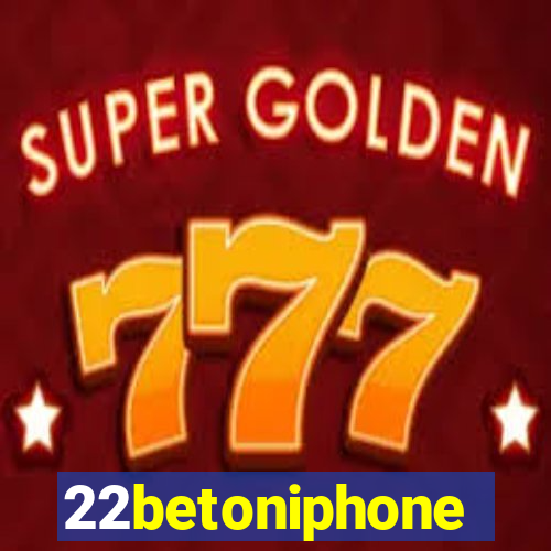 22betoniphone