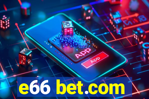 e66 bet.com