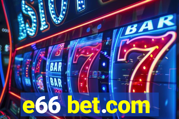 e66 bet.com