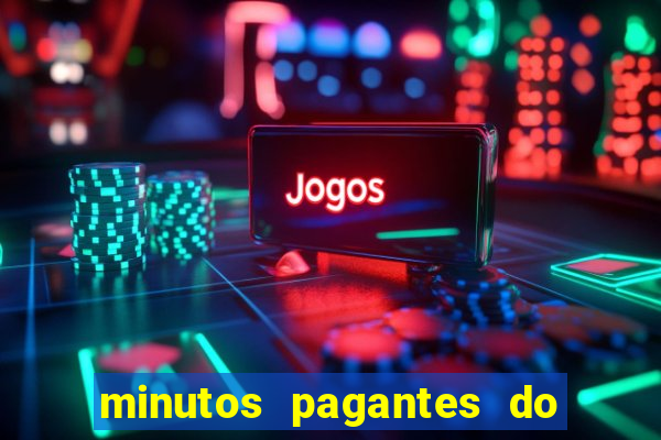 minutos pagantes do fortune ox