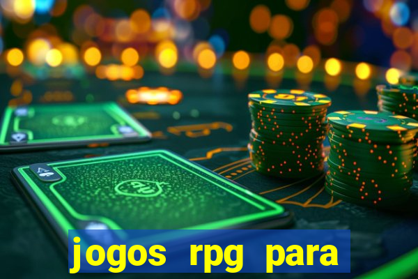 jogos rpg para ganhar dinheiro