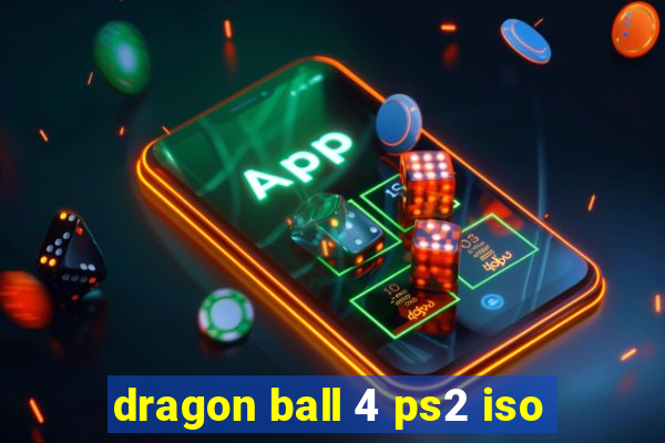 dragon ball 4 ps2 iso
