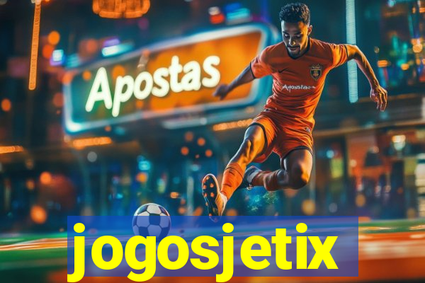 jogosjetix