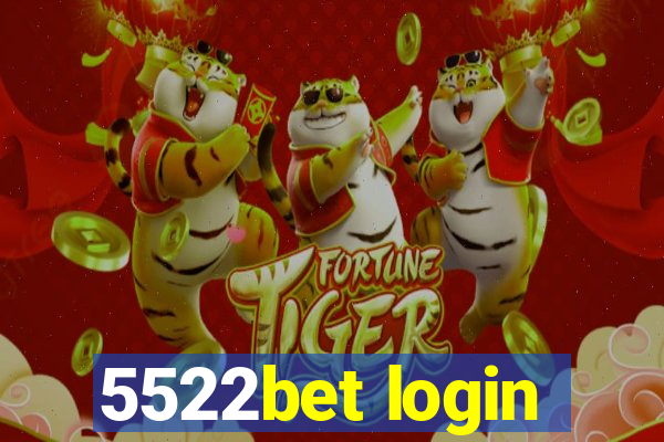 5522bet login