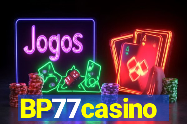 BP77casino