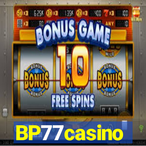 BP77casino