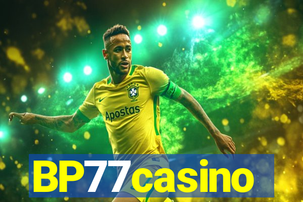 BP77casino