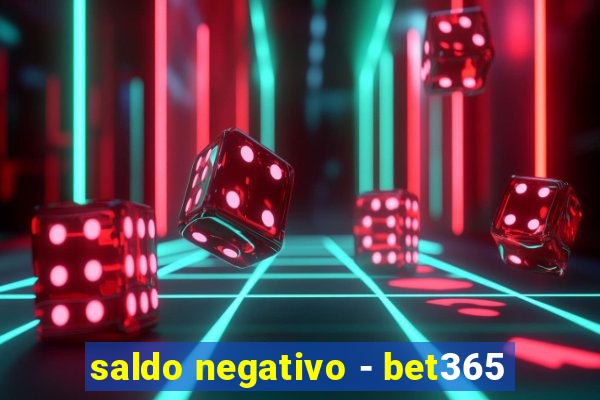 saldo negativo - bet365