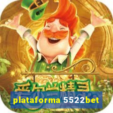 plataforma 5522bet