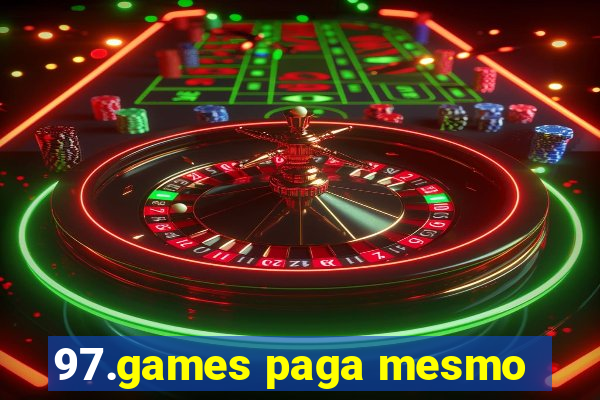 97.games paga mesmo