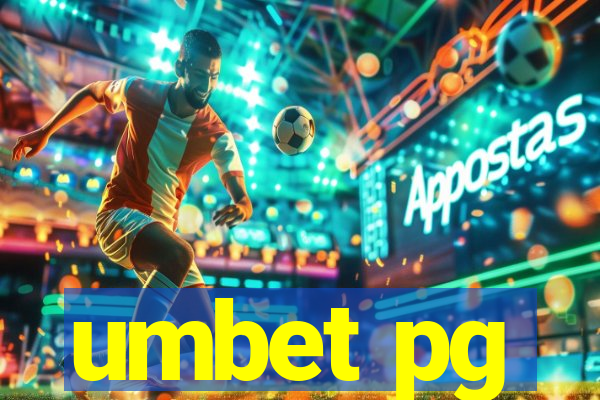 umbet pg