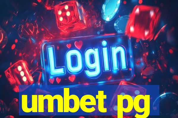 umbet pg