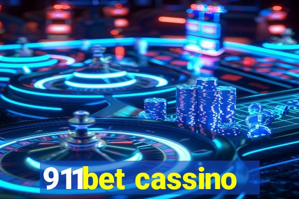 911bet cassino