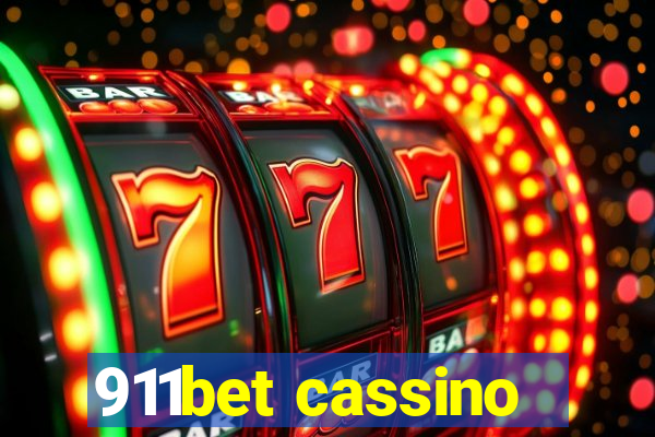 911bet cassino