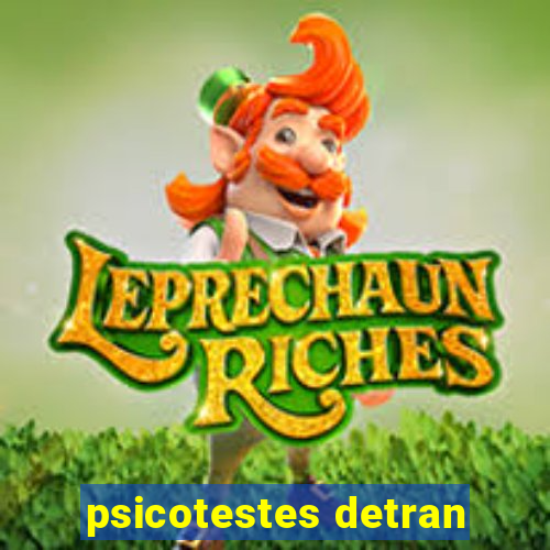 psicotestes detran