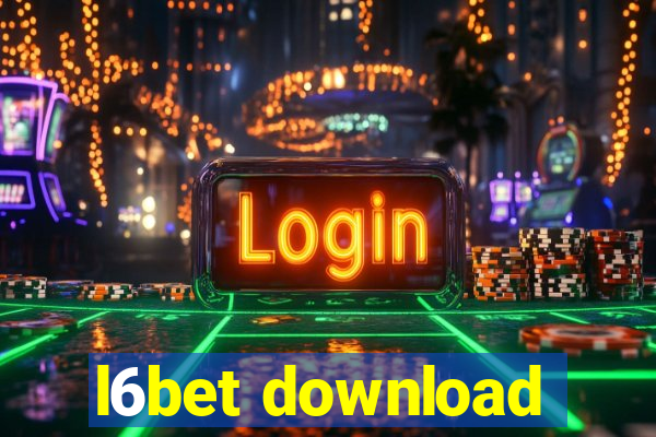 l6bet download