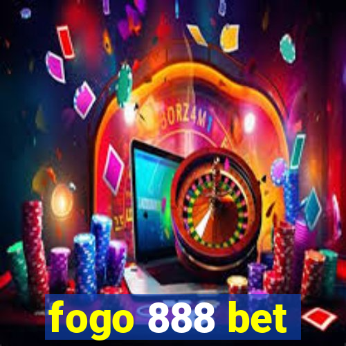 fogo 888 bet