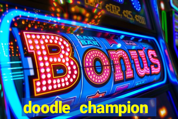 doodle champion island games