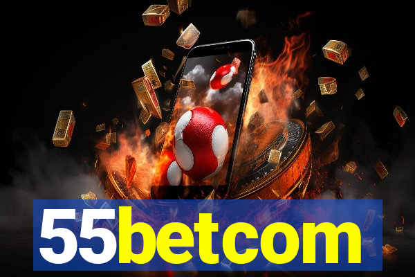 55betcom