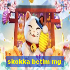 skokka betim mg