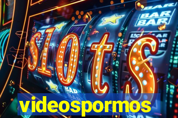 videospormos