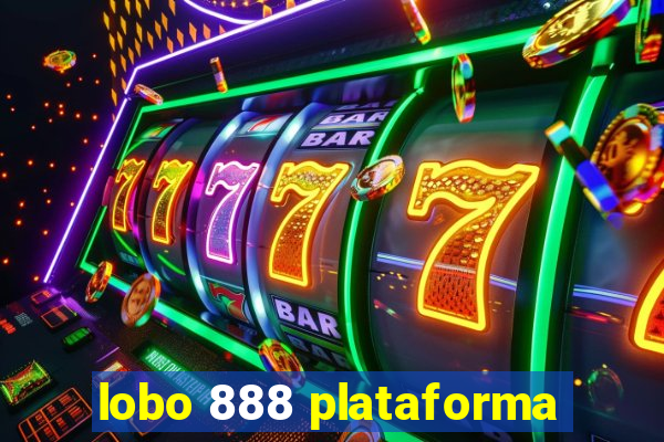 lobo 888 plataforma