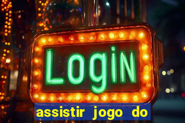 assistir jogo do corinthians ao vivo vto