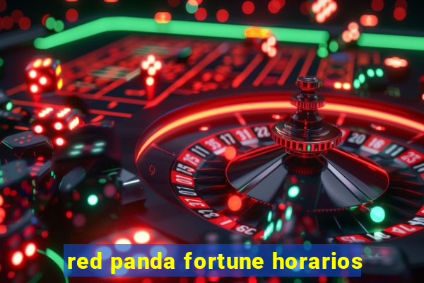 red panda fortune horarios