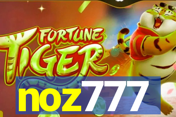 noz777