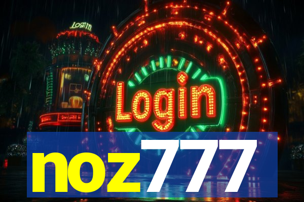 noz777