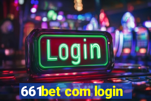 661bet com login