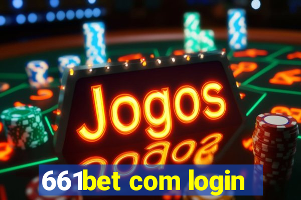 661bet com login