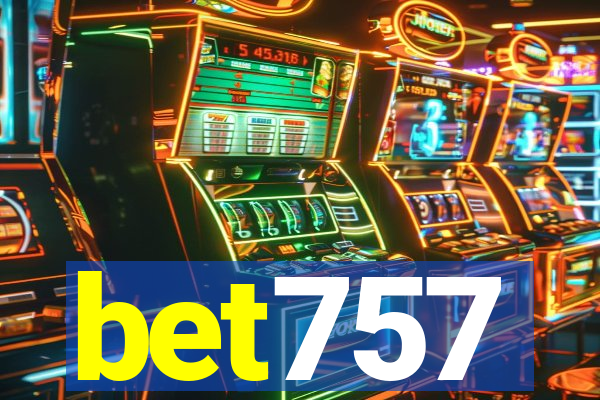 bet757