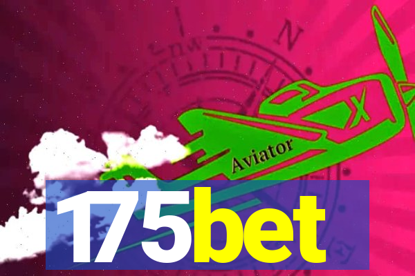 175bet