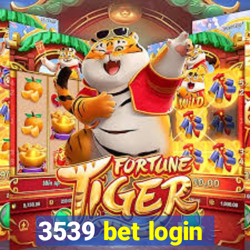 3539 bet login