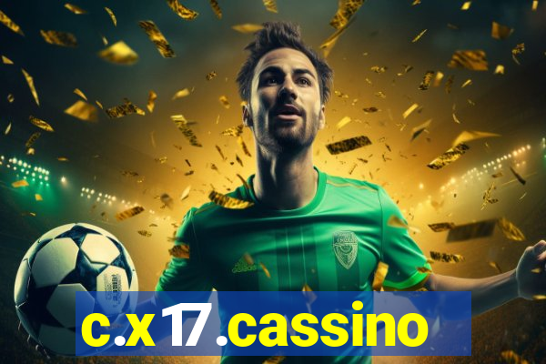 c.x17.cassino