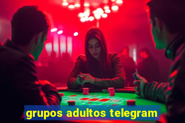 grupos adultos telegram